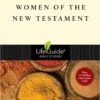 Women Of The New Testament -Lifeguide Bible Study 2 Women Of The New Testament -Lifeguide Bible Study -Cheap Book Store 117 0106 0