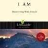 I Am: Discovering Who Jesus Is -Lifeguide Bible Studies -Cheap Book Store 117 0124 0