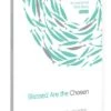 Blessed Are The Chosen – Bible Study Volume 2 -Cheap Book Store 117 0157 0