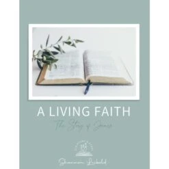 A Living Faith: The Story Of James