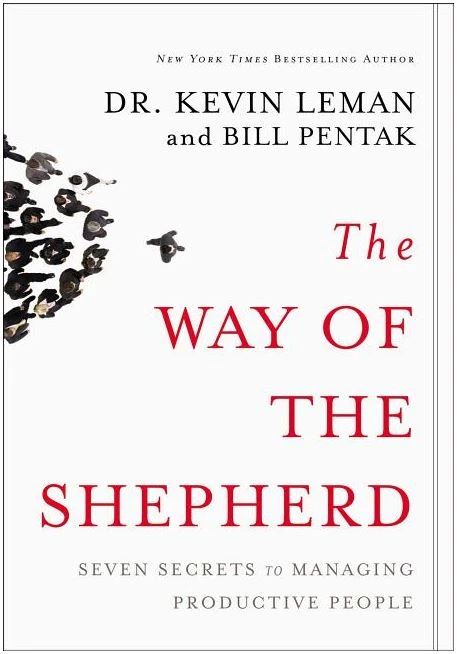 The Way Of The Shepherd: Seven Secrets To Managing Productive People 3 The Way Of The Shepherd: Seven Secrets To Managing Productive People