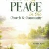 Pursuing Peace In The Church & Community -Cheap Book Store 118 0507 0