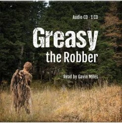 Greasy The Robber – Audio CD