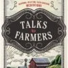 Talks To Farmers: Inspiring, Uplifting, Faith-Building Meditations