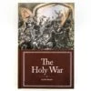 The Holy War – Hardcover -Cheap Book Store 118 1245 0