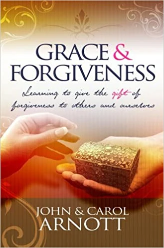 Grace & Forgiveness 3 Grace & Forgiveness