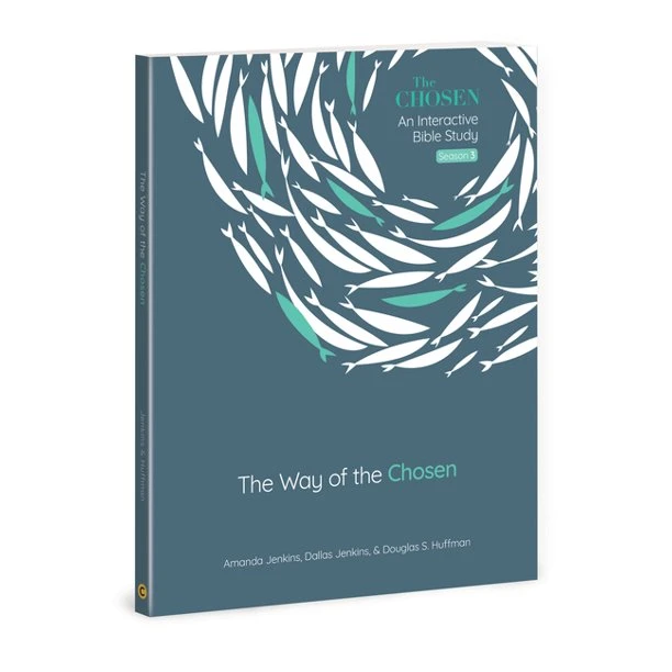 The Way Of The Chosen: Volume 3 -The Chosen Bible Study 3 The Way Of The Chosen: Volume 3 -The Chosen Bible Study