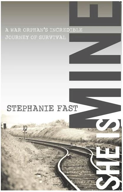 She Is Mine -A War Orphan’s Incredible Journey Of Survival 3 She Is Mine -A War Orphan’s Incredible Journey Of Survival