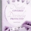 Neatly Covered, Divinely Protected -Cheap Book Store 118 3977 0