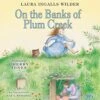 On The Banks Of Plum Creek CD -Audio #4 2 On The Banks Of Plum Creek CD -Audio #4 -Cheap Book Store 122 0168 0