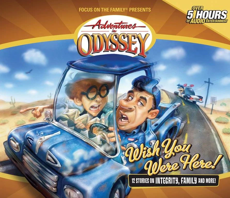 Wish You Were Here -Adventures In Odyssey #21 3 Wish You Were Here -Adventures In Odyssey #21