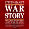 War Story: Sometimes The Real Fight Starts After The Battle -Cheap Book Store 122 1256 0