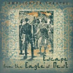 Escape From The Eagle’s Nest Audio CD