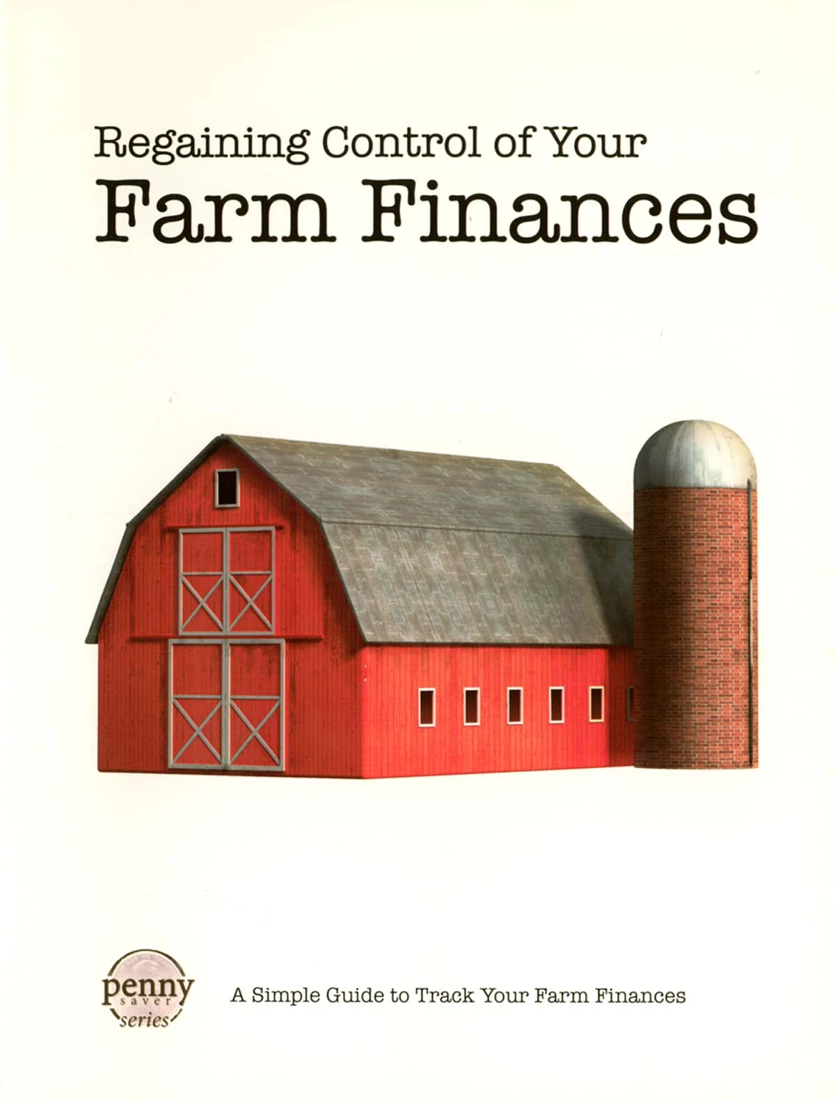 Regaining Control Farm Finances 3 Regaining Control Farm Finances