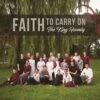 Faith To Carry On CD -The King Family