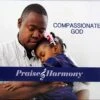 Compassionate God CD- 2020 -Praise & Harmony -Cheap Book Store 140 0517 0