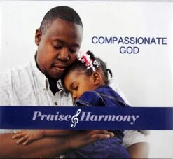 Compassionate God CD- 2020 -Praise & Harmony