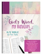 God’s Word, My Thoughts KJV Bible For Teen Girls