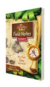 NIV, Adventure Bible Field Notes, Romans, Paperback, Comfort Print: My First Bib